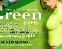 GREEN PARTY – SESTO SENSO – SABATO 23 GIUGNO