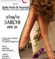 HEELS & HAIRSTYLE – FASHION SHOW – CAGLIARI – TRE ARCHI – SUNDAY SEPTEMBER 2
