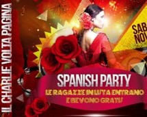 SPANISH PARTY – CHARLIE DISCO CLUB – CAGLIARI – SATURDAY NOVEMBER 10