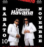 APERICENA & PREDISCO TALENTO HAVANA & DJ LACLAVE – ZERO CLUB – CAGLIARI – SABATO 10 NOVEMBRE