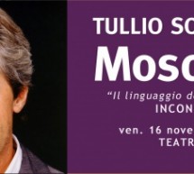 TULLIO SOLENGHI MEET THE PUBLIC – MASSIMO THEATRE – CAGLIARI – FRIDAY NOVEMBER 16 AT 6:00 PM