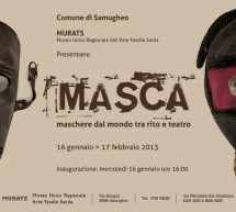 <!--:it-->MASCA – MASCHERE DAL MONDO – SAMUGHEO – 16 GENNAIO – 17 FEBBRAIO<!--:--><!--:en-->MASCA – MASKS OF THE WORLD – SAMUGHEO – JANUARY 16 TO FEBRUARY 17<!--:-->