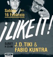 <!--:it-->I LIKE IT! – DJ TIKI & FABIO KUNTRA – OLD SQUARE- CAGLIARI – SABATO 16 FEBBRAIO<!--:--><!--:en-->I LIKE IT! – DJ TIKI & FABIO KUNTRA – OLD SQUARE- CAGLIARI -SATURDAY FEBRUARY 16<!--:-->