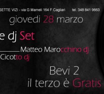 <!--:it-->THREE DJ SET – SETTE VIZI – CAGLIARI – GIOVEDI 28 MARZO<!--:--><!--:en-->THREE DJ SET – SETTE VIZI – CAGLIARI – THURSDAY MARCH 28<!--:-->