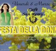 <!--:it-->FESTA DELLA DONNA – CAFFE’ SAN REMY – CAGLIARI – VENERDI 8 MARZO<!--:--><!--:en-->WOMEN’S DAY – CAFFE’ SAN REMY – CAGLIARI – FRIDAY MARCH 8<!--:-->
