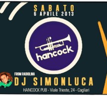 <!--:it-->DJ SET SIMONLUCA – HANCOCK – CAGLIARI – SABATO 6 APRILE<!--:--><!--:en-->DJ SET SIMONLUCA – HANCOCK – CAGLIARI – SATURDAY AVRIL 6<!--:-->