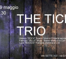 <!--:it-->THE TICKS TRIO – SETTE VIZI – CAGLIARI – MERCOLEDI 29 MAGGIO<!--:--><!--:en-->THE TICKS TRIO – SETTE VIZI – CAGLIARI – WEDNESDAY MAY 29<!--:-->