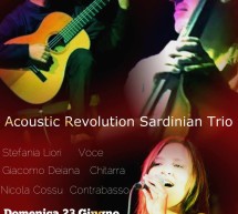 <!--:it-->ACOUSTIC REVOLUTION SARDINIAN TRIO – JAMBALAYA JAZZ LOUNGE – MONSERRATO – DOMENICA 23 GIUGNO<!--:--><!--:en-->ACOUSTIC REVOLUTION SARDINIAN TRIO – JAMBALAYA JAZZ LOUNGE – MONSERRATO – SUNDAY JUNE 23th<!--:-->