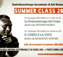 <!--:it-->SUMMER CLASS 2013 – TEATRO SENZA TEMPO – 10-16 GIUGNO<!--:--><!--:en-->SUMMER CLASS 2013 – TEATRO SENZA TEMPO – JUNE 10th TO 16th<!--:-->