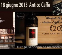 <!--:it-->20 ANNI DI TURRIGA – ANTICO CAFFE’ – CAGLIARI – MARTEDI 18 GIUGNO<!--:--><!--:en-->20 YEARS OF TURRIGA – ANTICO CAFFE’ – CAGLIARI – TUESDAY JUNE 18th<!--:-->