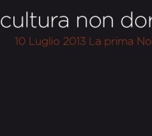 <!--:it-->LA NOTTE BIANCA DIGITALE – CAGLIARI – MERCOLEDI 10 LUGLIO 2013<!--:--><!--:en-->THE DIGITAL WHITE NIGHT – CAGLIARI – WEDNESDAY JULY 10th<!--:-->