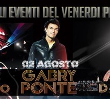 <!--:it-->GLI EVENTI DEL VENERDI PARTY DELLO SKY BEACH- DJ PROVENZANO, GABRY PONTE E GIGI D’AGOSTINO<!--:--><!--:en-->FRIDAY PARTY IN SKY BEACH : DJ PROVENZANO,GABRY PONTE, GIGI D’AGOSTINO<!--:-->