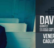 <!--:it-->DAVE DOUGLAS LIVE – TEATRO MASSIMO – CAGLIARI – VENERDI 25 OTTOBRE 2013<!--:--><!--:en-->DAVE DOUGLAS LIVE – MASSIMO THEATRE – CAGLIARI – FRIDAY OCTOBER 25<!--:-->