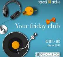 <!--:it-->YOUR FRIDAY CLUB – PEEK-A-BOO – CAGLIARI – VENERDI 18 OTTOBRE 2013<!--:--><!--:en-->YOUR FRIDAY CLUB – PEEK-A-BOO – CAGLIARI – FRIDAY OCTOBER 18<!--:-->