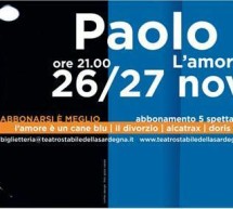 <!--:it-->PAOLO ROSSI – L’AMORE E’ UN CANE BLU – TEATRO MASSIMO – CAGLIARI – 26-27 NOVEMBRE 2013<!--:--><!--:en-->PAOLO ROSSI – THE LOVE IS A BLUE DOG – MASSIMO  THEATRE – CAGLIARI – NOVEMBER 26 TO 27<!--:-->