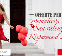 <!--:it-->OFFERTE PER UN ROMANTICO SAN VALENTINO – RISPARMIA IL 20% CON VENERE.COM<!--:--><!--:en-->OFFERS FOR A ROMANTIC VALENTINE’S DAY – SAVE 20% WITH VENERE.COM<!--:-->
