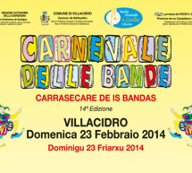 <!--:it-->CARNEVALE DELLE BANDE – VILLACIDRO – DOMENICA 23 FEBBRAIO 2014<!--:--><!--:en-->BAND MUSICAL CARNIVAL – VILLACIDRO . SUNDAY FEBRUARY 23,2014<!--:-->