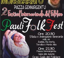 <!--:it-->PAULI FOLK FEST – MONSERRATO  – DOMENICA 3 AGOSTO 2014<!--:--><!--:en-->PAULI FOLK FEST – MONSERRATO – SUNDAY AUGUST 3,2014<!--:-->