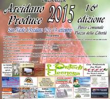 ARCIDANO PRODUCE – SAN NICOLO’ D’ARCIDANO – 12-13 SETTEMBRE 2015