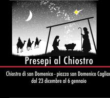 PRESEPI AL CHIOSTRO SAN DOMENICO – CAGLIARI – 23 DICEMBRE – 6 GENNAIO 2016