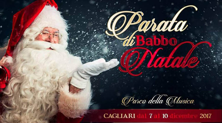 Babbo Natale 10.Parata Villaggio Di Babbo Natale Parco Della Musica Cagliari 7 10 Dicembre 2017 Kalariseventi Comkalariseventi Com