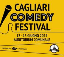 CAGLIARI COMEDY FESTIVAL – AUDITORIUM COMUNALE – CAGLIARI – 12-15 GIUGNO 2019