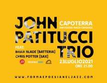 JOHN PATITUCCI TRIO – CAPOTERRA – VENERDI 23 LUGLIO 2021
